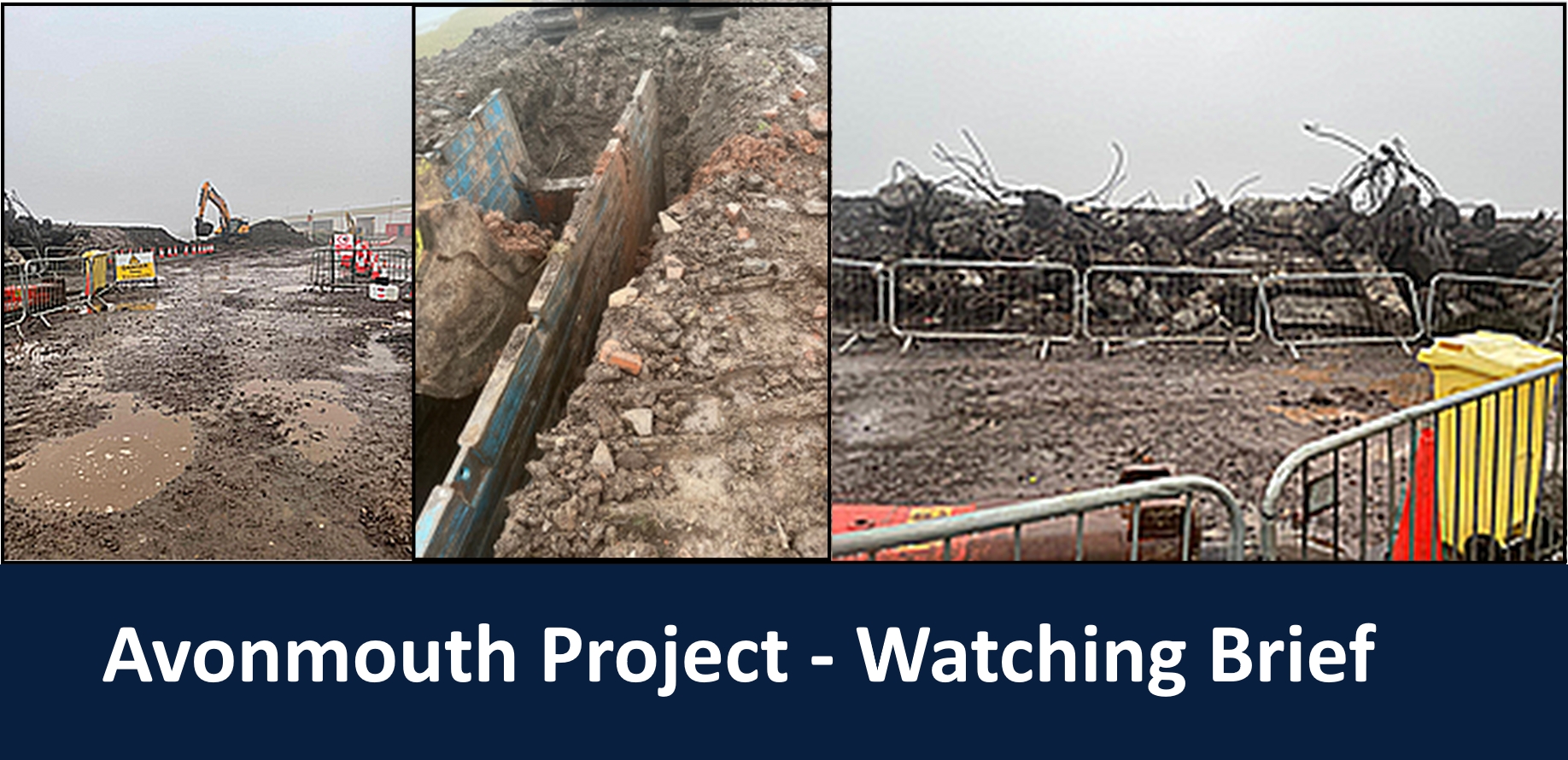 Avonmouth Project - UXO Watching Brief